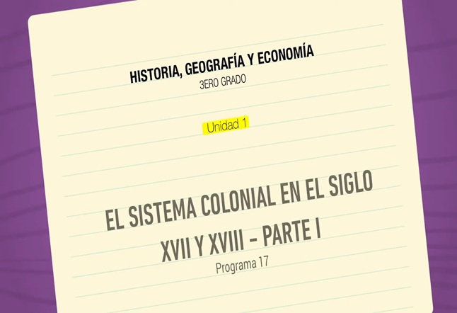 El Sistema Colonial en el siglo XVII y XVIII